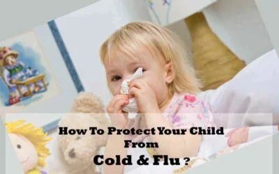 Newmarket Daycare Blog 7 How To Protect Your Child From Cold and Flu?