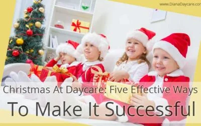 Newmarket Daycare Blog 9 Christmas At Daycare: Effective Ways To Make It Successful