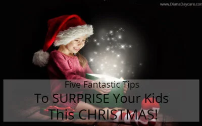 Newmarket Daycare Blog 9 Five Fantastic Tips To Surprise Your Kids This Christmas!