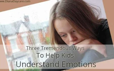 Newmarket Daycare Blog 7 Three Tremendous Ways To Help Kids Understand Emotions