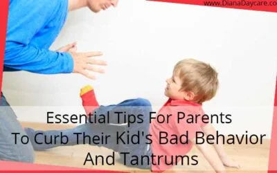 Newmarket Daycare Blog 7 Essential Tips For Parents To Curb Their Kid’s Bad Behavior And Tantrums