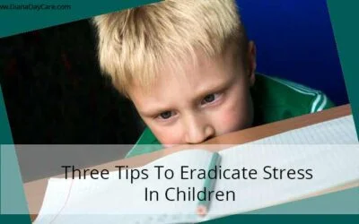 Newmarket Daycare Blog 10 Three Tips To Eradicate Stress In Children