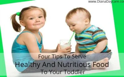 Newmarket Daycare Blog 2 Four Tips To Serve The Healthy And Nutritious Food To Your Toddler