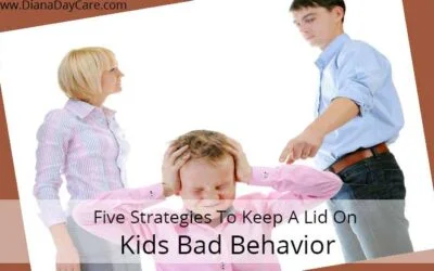 Newmarket Daycare Blog 7 Five Strategies To Keep A Lid On Kids Bad Behavior