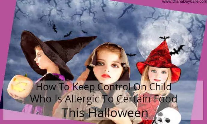 How To Keep Control On Child Who Is Allergic To Certain Food This Halloween?