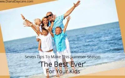 Newmarket Daycare Blog 6 Seven Tips To Make This Summer Season ‘The Best Ever’ For Your Kids