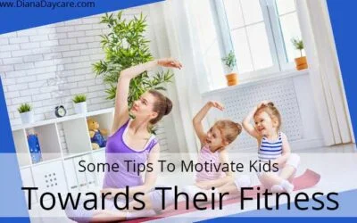 Newmarket Daycare Blog 9 Some Tips To Motivate Kids Towards Their Fitness